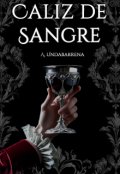 Portada del libro "Cáliz de Sangre"