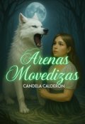 Portada del libro "Arenas Movedizas"