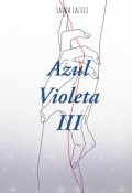 Portada del libro "Azul Violeta (tercer libro)"