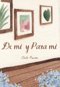 Portada del libro "De mi y para mi"