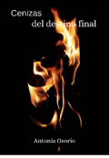 Portada del libro "Cenizas del destino final"