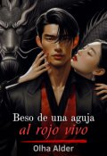 Portada del libro "Beso de una aguja al rojo vivo"