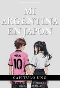 Portada del libro "Mi Argentina En JapÓn"
