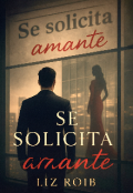 Portada del libro "Se Solicita Amante "