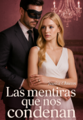 Portada del libro "Las mentiras que nos condenan "