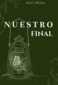 Portada del libro "Nuestro Final"