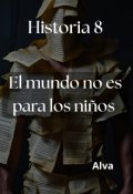 Portada del libro "El mundo no es para los niños "