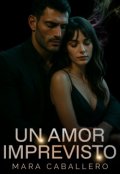 Portada del libro "Un amor imprevisto"