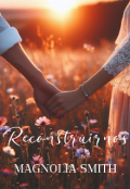 Portada del libro "Reconstruirnos."