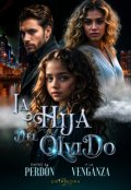 Portada del libro "La Hija Del Olvido"