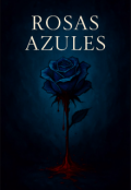 Portada del libro "Rosas Azules."