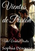 Portada del libro "Vientos de Pasión – Una Verdad Oculta L2"