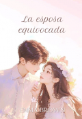 Portada del libro "La Esposa Equivocada "