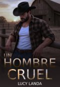 Portada del libro "Un hombre cruel"