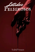 Portada del libro "Latidos peligrosos "