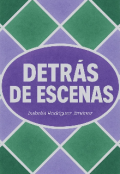 Portada del libro "Detrás de Escenas"