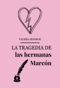 Portada del libro "La tragedia de las hermanas Marcón"