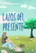 Portada del libro "Lazos del presente "
