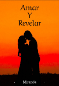 Portada del libro "Amar Y Revelar "
