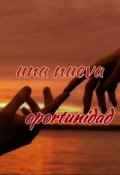 Portada del libro "Una Nueva Oportunidad "