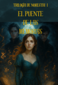 Portada del libro "El puente de las memorias"