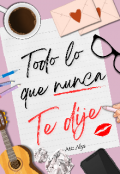 Portada del libro "Todo lo que nunca te dije"