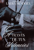 Portada del libro "A través de tus silencios "