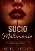 Portada del libro "Sucio Matrimonio"
