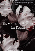Portada del libro "Él Mafioso Ruso Y La Dama  "
