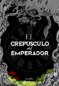 Portada del libro "El crepúsculo del emperador "