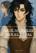 Portada del libro "Esté no puede ser el final "