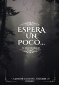 Portada del libro "Espera un poco..."