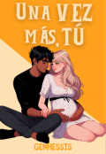 Portada del libro "Una vez m&aacute;s, t&uacute;"