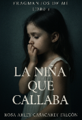 Portada del libro "Fragmentos de mi - la niña que callaba "
