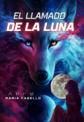 Portada del libro "El llamado de la luna "