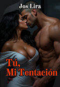 Portada del libro "TÚ, Mi Tentación"