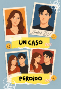 Portada del libro "Un Caso Perdido"
