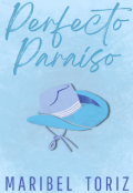 Portada del libro "Perfecto Paraíso"