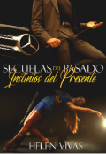 Portada del libro "Secuelas Del Pasado Instintos Del Presente "