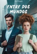 Portada del libro "Entre dos mundos"