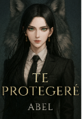 Portada del libro "Te ProtegerÉ."