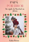 Portada del libro "Papá por error"