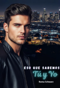 Portada del libro "Eso que sabemos tú y yo"