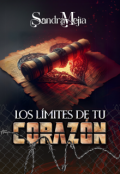 Portada del libro "Los límites de tu corazón"