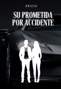 Portada del libro "Su prometida por accidente"