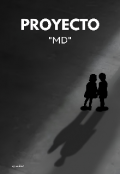 Portada del libro "Proyecto Md"