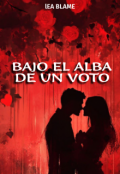 Portada del libro "Bajo el Alba de un Voto"