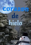 Portada del libro "Corazón De Hielo "