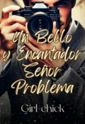 Portada del libro "Un bello y encantador Señor problema✓ "