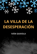 Portada del libro "La Villa de la Desesperación"